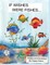 If Wishes Were Fishes...