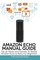 Amazon Echo Manual Guide