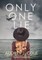 Only One Lie