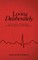 Loving Deliberately
