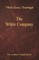 The White Company (World Classics, Unabridged)