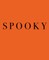 Spooky