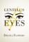 Gentell's Eyes