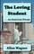 The Loving Student . . . an American Dream