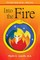 Into the Fire
