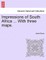 Impressions of South Africa ... With three maps.