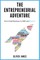 The Entrepreneurial Adventure
