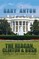 The Reagan, Clinton, and Bush Years in the White House