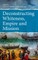 Deconstructing Whiteness, Empire and Mission