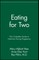 Eating for Two