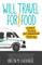 Will Travel for Vegan Food