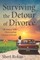 Surviving the Detour of Divorce