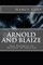 Arnold and Blaize