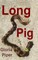 Long Pig