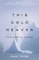 This Cold Heaven