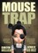 Mouse Trap