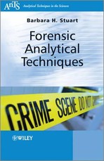 Forensic Analytical Techniques Forensic Analytical Techniques