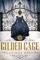 The Gilded Cage