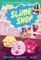 Slime Shop