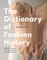 The Dictionary of Fashion History