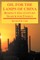 Oil for the Lamps of China