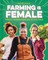 Farming Is Female