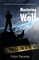 Mastering the Wolf