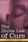The Divine Law of Cure