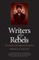 Writers and Rebels