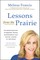 Lessons from the Prairie