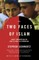 The Two Faces of Islam
