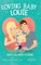 Loving Baby Louie