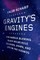 Gravity's Engines