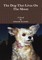 The Dog That Lives On The Moon