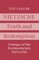 Nietzsche: Truth and Redemption