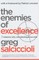 The Enemies of Excellence