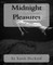 Midnight Pleasures