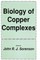 Biology of Copper Complexes