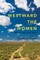 Westward the Women