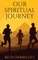 Our Spiritual Journey