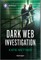 Dark Web Investigation