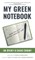 My Green Notebook