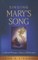 Singing Mary's Song
