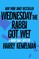 Wednesday the Rabbi Got Wet