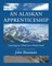 An Alaskan Apprenticeship