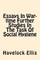 Essays In War-time Further Studies In The Task Of Social Hygiene