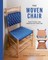 The Woven Chair