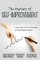 The Mastery of Self-Improvement