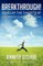Breakthrough! Develop the 7 Habits of Victorious Christian Living