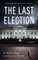The Last Election